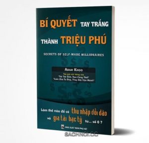 Sách Nói Bí Quyết Tay Trắng Thành Triệu Phú Adam Khoo Sách Nói Online