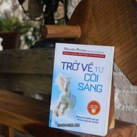 Sach-Noi-Tro-Ve-Tu-Coi-Sang-Nguyen-Phong-audio-book-sachnoi.cc-05