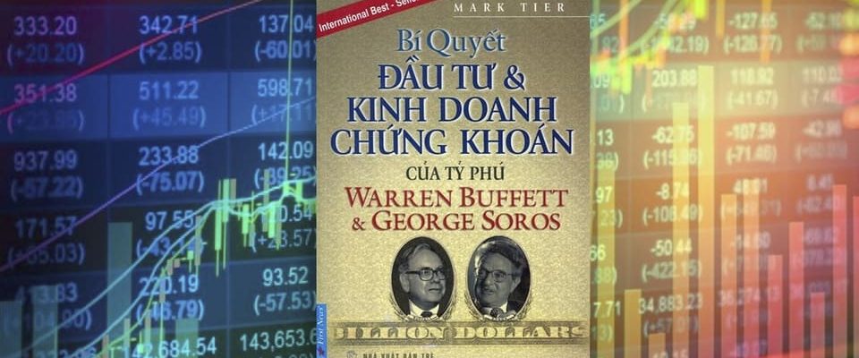 Sach-Noi-Bi-Quyet-Dau-Tu-Va-Kinh-Doanh-Chung-Khoan-Cua-Ty-Phu-Warren-Buffett-Va-George-Soros-audio-book-sachnoi.cc-3