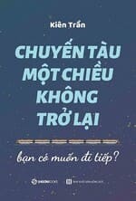 Sach-Noi-Chuyen-Tau-Mot-Chieu-Khong-Tro-Lai-Kien-Tran-audio-book-sachnoi.cc2_