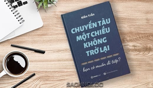 Sach-Noi-Chuyen-Tau-Mot-Chieu-Khong-Tro-Lai-Kien-Tran-audio-book-sachnoi.cc5_