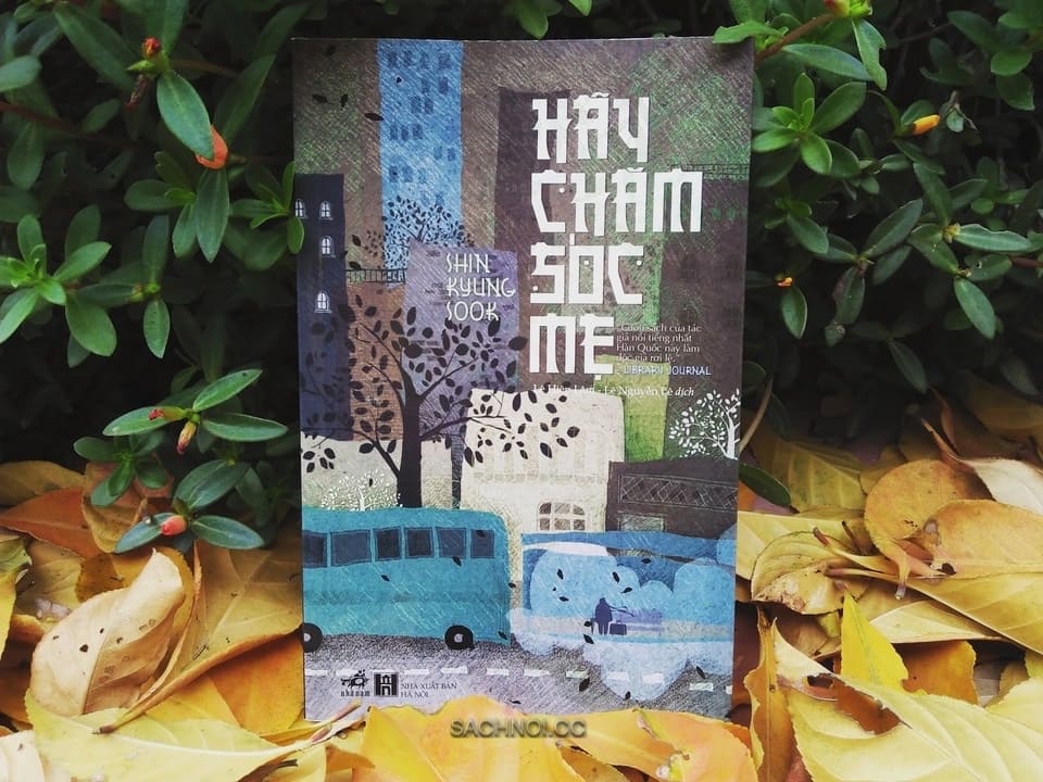 Sach-Noi-Hay-Cham-Soc-Me-Shin-Kyung-Sook-audio-book-sachnoi.cc-7