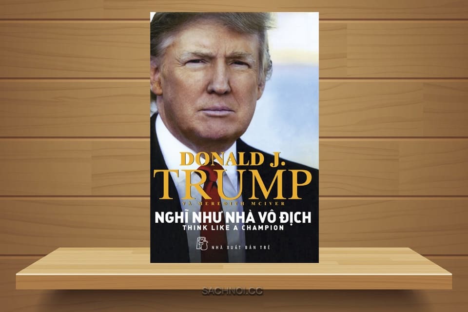 Sach-Noi-Nghi-Nhu-Nha-Vo-Dich-Donald-Trump-audio-book-sachnoi.cc-3