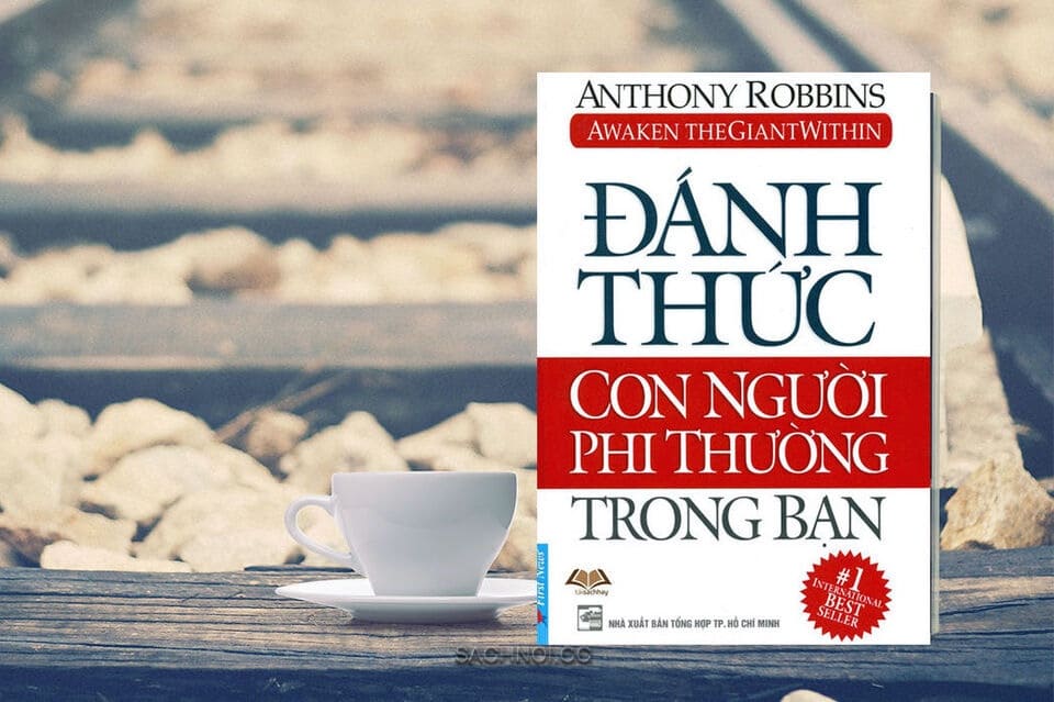 Sach-Noi-Danh-Thuc-Con-Nguoi-Phi-Thuong-Trong-Ban-Anthony-Robbins-audio-book-sachnoi.cc-6