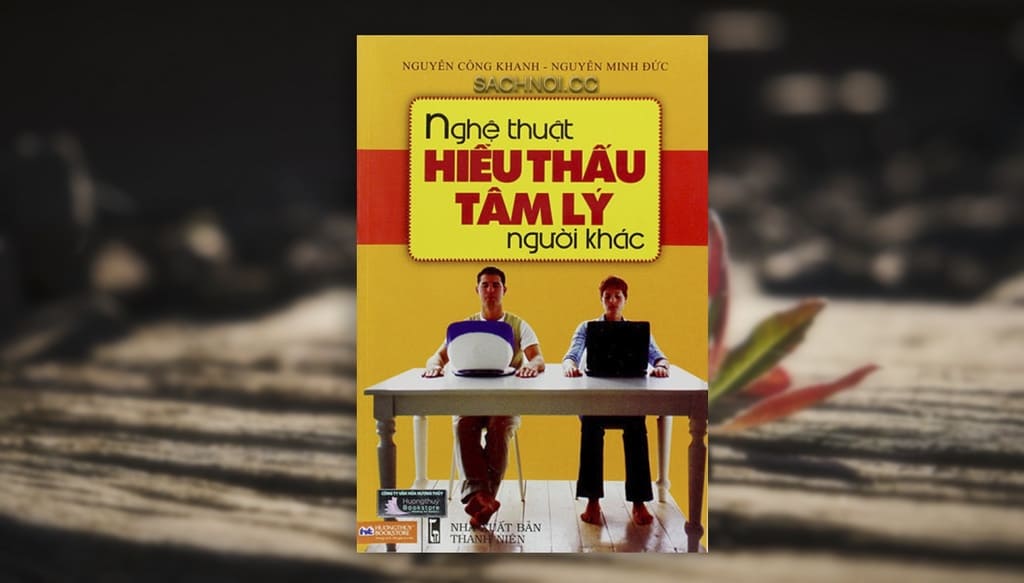 Sach-Noi-Nghe-Thuat-Thau-Hieu-tam-Ly-Nguoi-Khac-Nguyen-Cong-Khanh-audio-book-sachnoi.cc-1
