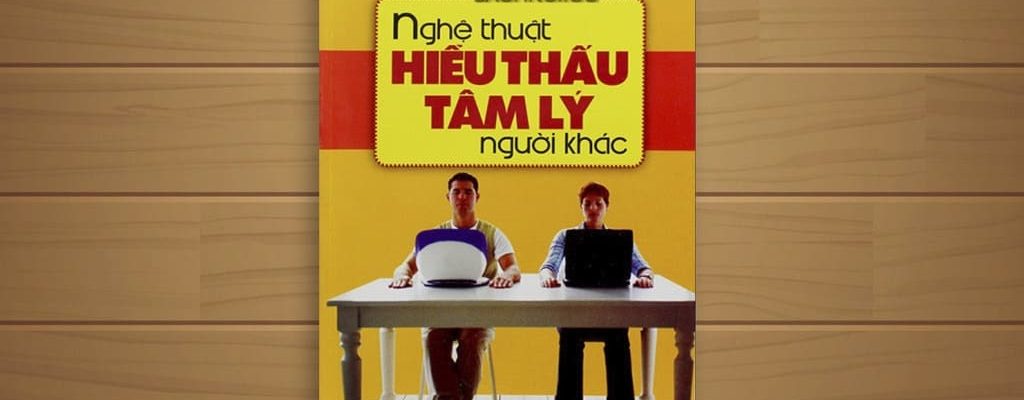 Sach-Noi-Nghe-Thuat-Thau-Hieu-tam-Ly-Nguoi-Khac-Nguyen-Cong-Khanh-audio-book-sachnoi.cc-2