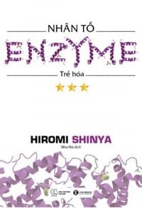 Sach-Noi-Nhan-To-Enzyme-Tap-3-Tre-Hoa-Hiromi-Shinya-audio-book-sachnoi.cc-06