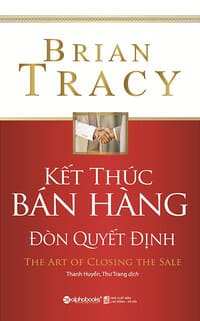 Sach-Noi-ket-thuc-ban-hang-don-quyet-dinh-Brian-Tracy-audio-book-sachnoi.cc-2