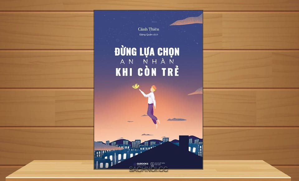 Sach-Noi-Dung-Lua-Chon-An-Nhan-Khi-Con-Tre-Canh-Thien-audio-book-sachnoi.cc-4