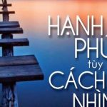 Audio-Hanh-Phuc-Tuy-Cach-Nhin-Thich-Tam-Nguyen-sachnoi.cc-01