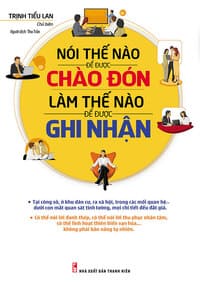 Audio-Noi-The-Nao-De-Duoc-Chao-Don-Lam-The-Nao-De-Duoc-Ghi-Nhan-sachnoi.cc-1