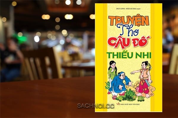Sach-Noi-Truyen-Tho-Cau-Do-Thieu-Nhi-audio-book-sachnoi.cc-3