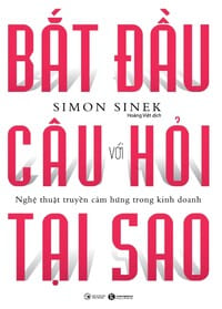 Sach-Noi-Bat-Dau-Voi-Cau-Hoi-Tai-Sao-Simon-Sinek-audio-book-sachnoi.cc-1