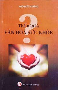 Sach-Noi-The-Nao-La-Van-Hoa-Suc-Khoe-Ngo-Duc-Vuong-audio-book-sachnoi.cc-4