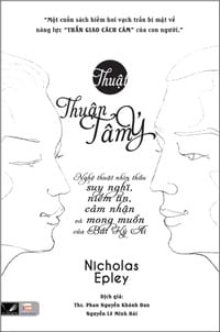 Sach-Noi-Thuat-Thuan-Tam-Y-Nicholas-Epley-audio-book-sachnoi.cc-5