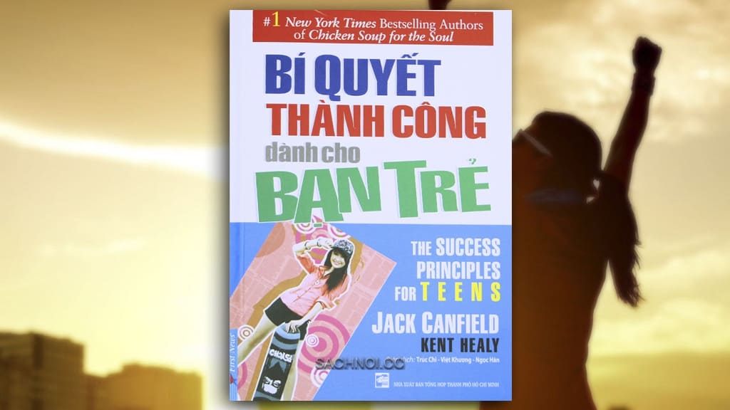 Sach-Noi-Bi-Quyet-Thanh-Cong-Danh-Cho-Ban-Tre-Jack-Canfield-audio-book-sachnoi.cc-4
