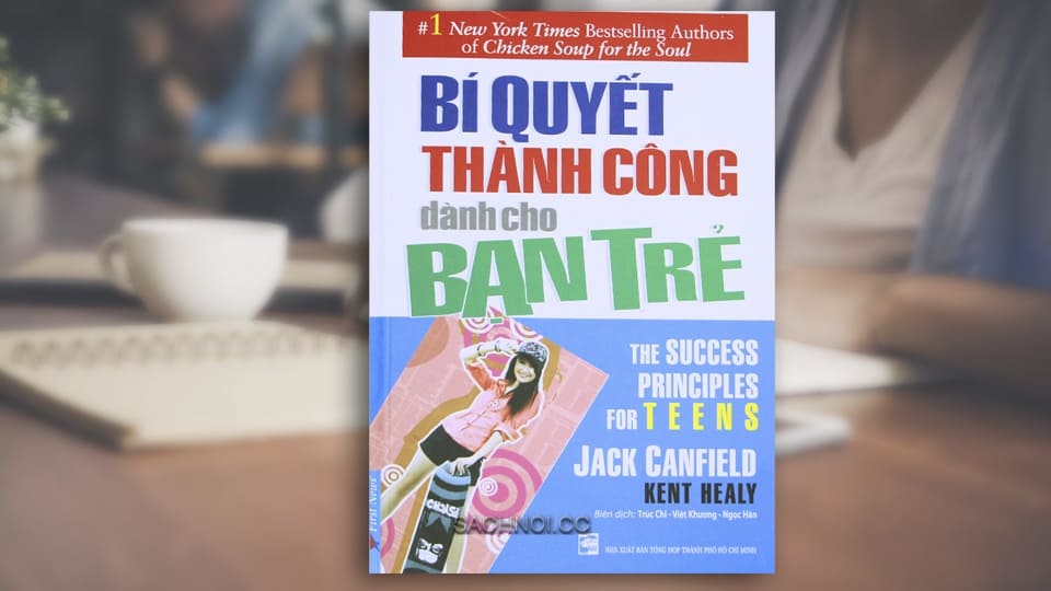 Sach-Noi-Bi-Quyet-Thanh-Cong-Danh-Cho-Ban-Tre-Jack-Canfield-audio-book-sachnoi.cc-5