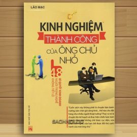 Sach-Noi-Kinh-Nghiem-Thanh-Cong-Cua-Ong-Chu-Nho-Lao-Mac-audio-book-sachnoi.cc-6