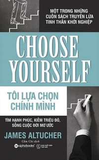 Sach-Noi-Toi-Lua-Chon-Chinh-Minh-James-Altucher-audio-book-sachnoi.cc-4