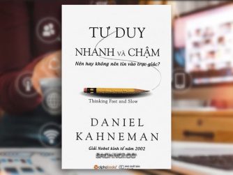 Sach-Noi-Tu-Duy-Nhanh-Va-Cham-Daniel-Kahneman-audio-book-sachnoi.cc-3
