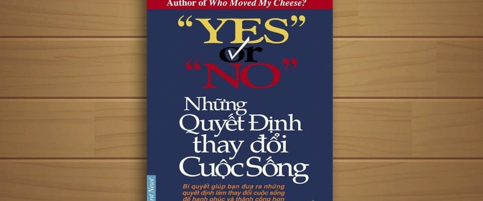 Sach-Noi-Yes-or-No-Nhung-Quyet-Dinh-Thay-Doi-Cuoc-Song-audio-book-sachnoi.cc-5