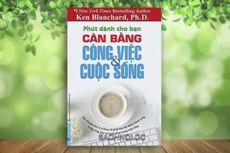 Sach-Noi-Can-Bang-Cong-Viec-Va-Cuoc-Song-Ken-Blanchard-audio-book-sachnoi.cc-2