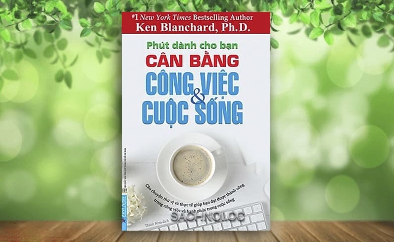 Sach-Noi-Can-Bang-Cong-Viec-Va-Cuoc-Song-Ken-Blanchard-audio-book-sachnoi.cc-2