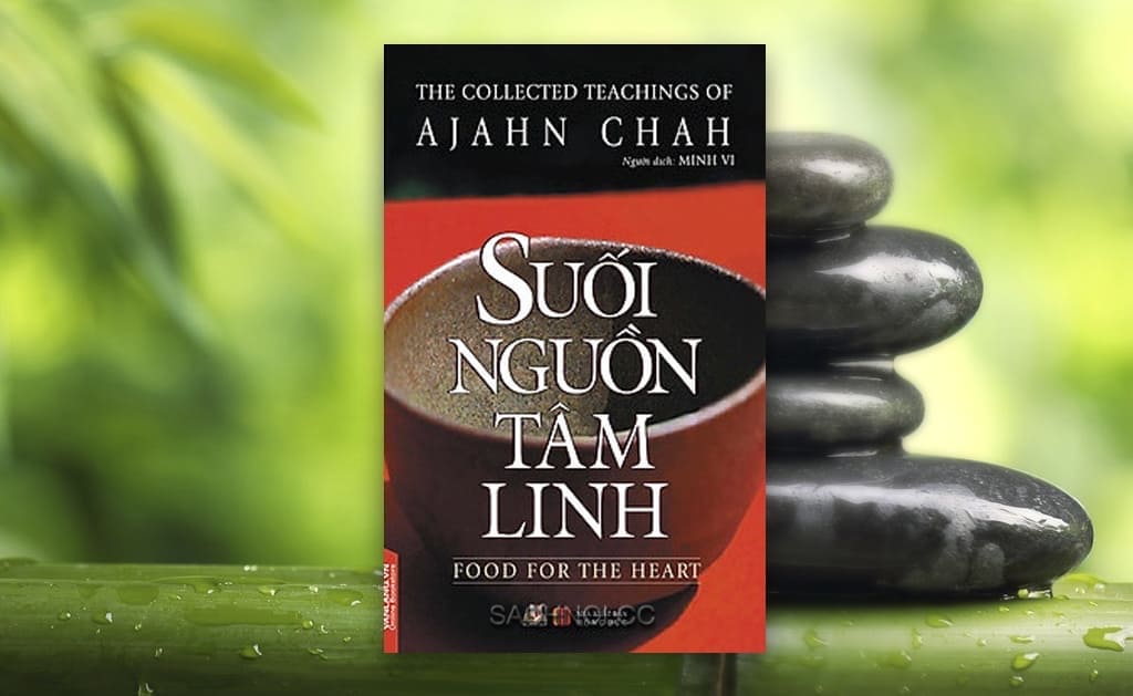 Sach-Noi-Suoi-Nguon-Tam-Linh-Achaan-Chah-audio-book-sachnoi.cc-06
