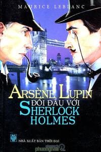 Audio-Book-Arsene-Lupin-Doi-Dau-Sherlock-Holmes-–-Maurice-Leblanc-01