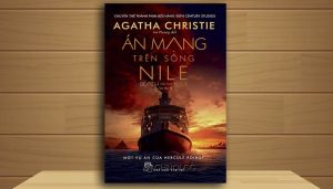 Sách Nói Án Mạng Trên Sông Nile – Agatha Christie