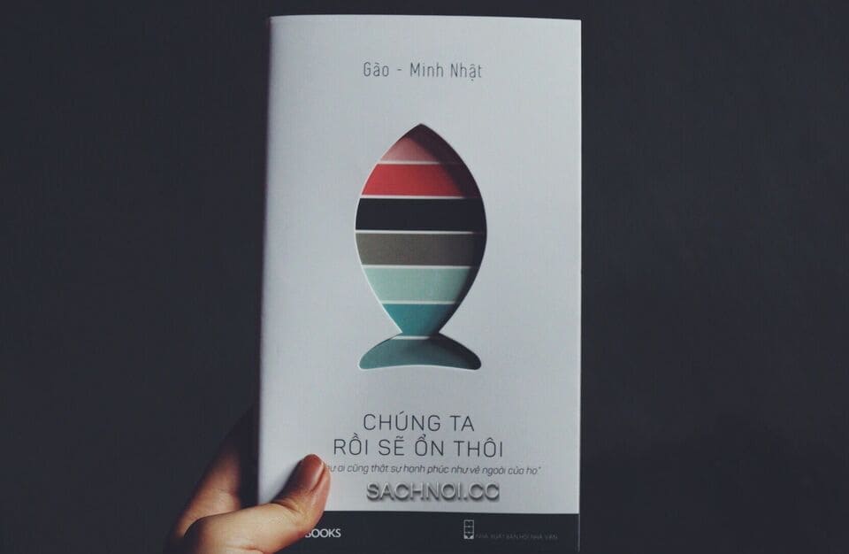 Sach-Noi-Chung-Ta-Roi-Se-On-Thoi-Gao-Minh-Nhat-audio-book-sachnoi.cc-3