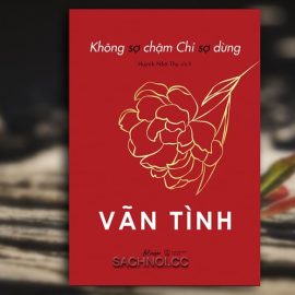 Sach-Noi-Khong-So-Cham-Chi-So-Dung-Van-Tinh-audio-book-sachnoi.cc-02