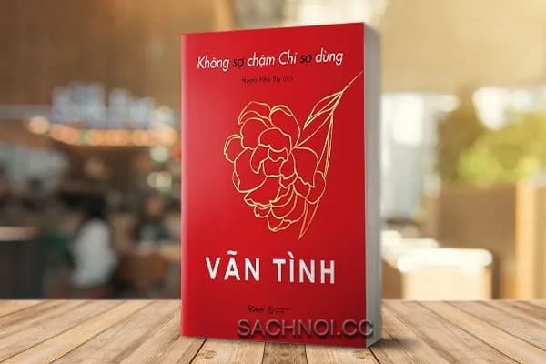 Sach-Noi-Khong-So-Cham-Chi-So-Dung-Van-Tinh-audio-book-sachnoi.cc-03
