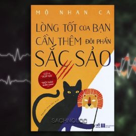 Sach-Noi-Long-Tot-Cua-Ban-Can-Them-Doi-Phan-Sac-Sao-Mo-Nhan-Ca-audio-book-sachnoi.cc-05