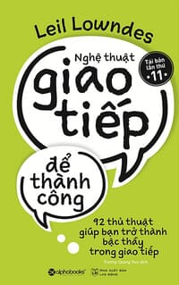 Sach-Noi-Nghe-Thuat-Giao-Tiep-De-Thanh-Cong-Leil-Lowndes-audio-book-sachnoi.cc-02