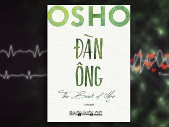Sach-Noi-Osho-Dan-Ong-The-Book-Of-Men-audio-book-sachnoi.cc-04