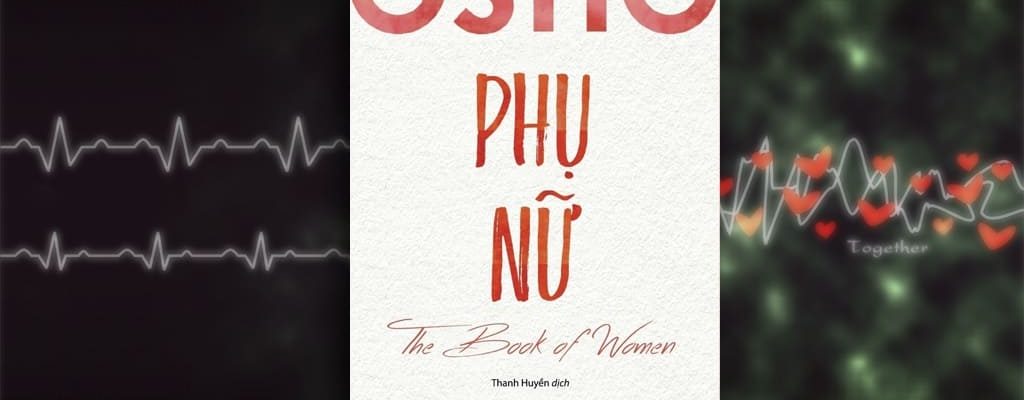 Sach-Noi-Osho-Phu-Nu-The-Book-Of-Women-audio-book-sachnoi.cc-03