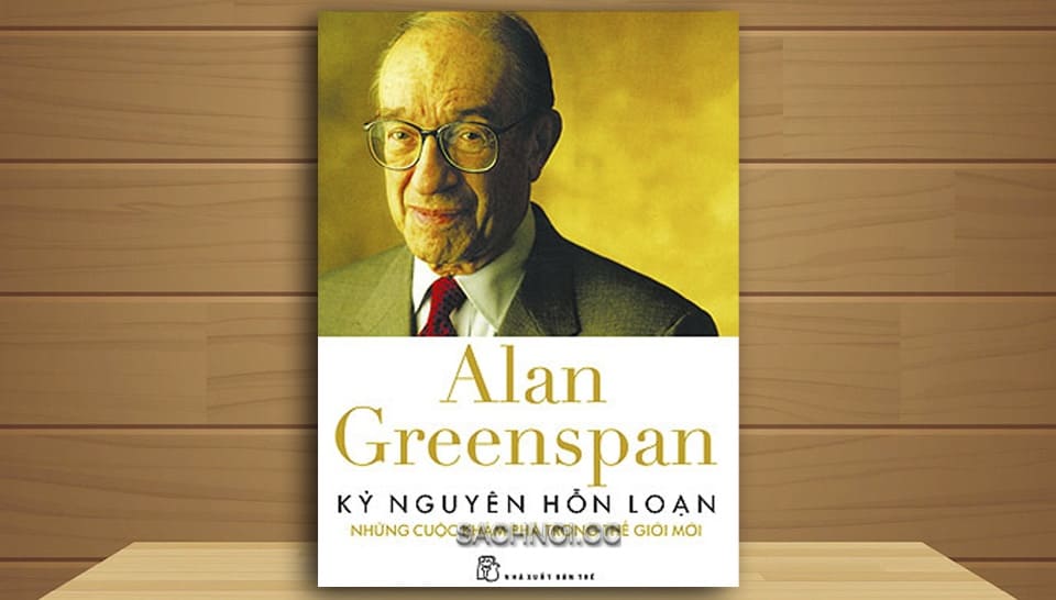 Sach-Noi-Ky-Nguyen-Hon-Loan-Alan-Greenspan-sachnoi.cc-03