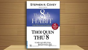 Sách Nói Thói Quen Thứ 8 – Stephen R. Covey