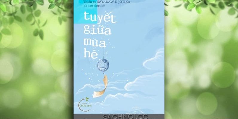 Sach-Noi-Tuyet-Giua-Mua-He-Sayadaw-U-Jotika-sachnoi.cc-02