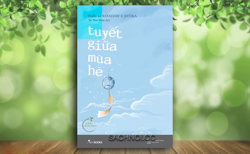 Sach-Noi-Tuyet-Giua-Mua-He-Sayadaw-U-Jotika-sachnoi.cc-02