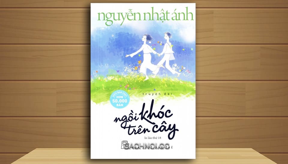 Truyen-Noi-Ngoi-Khoc-Tren-Cay-Nguyen-Nhat-Anh3