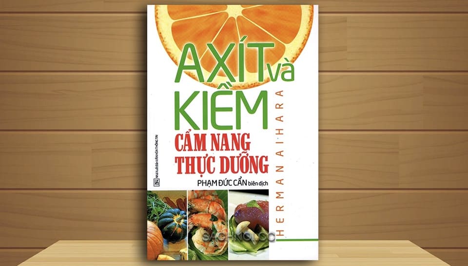 Sach-Noi-Axit-Va-Kiem-Cam-Nang-Thuc-Duong-2