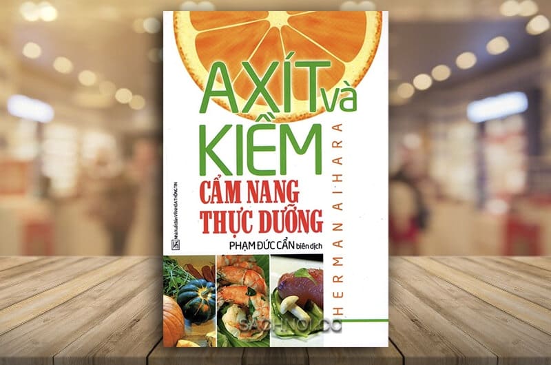 Sach-Noi-Axit-Va-Kiem-Cam-Nang-Thuc-Duong-3