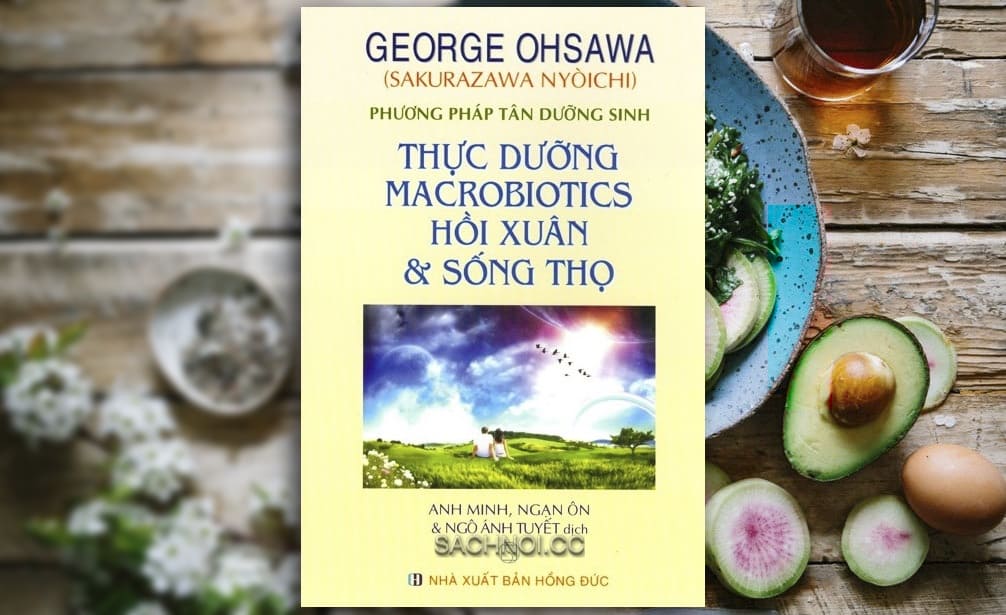 Sach-Noi-Thuc-Duong-Macrobiotics-Hoi-Xuan-Va-Song-Tho-02
