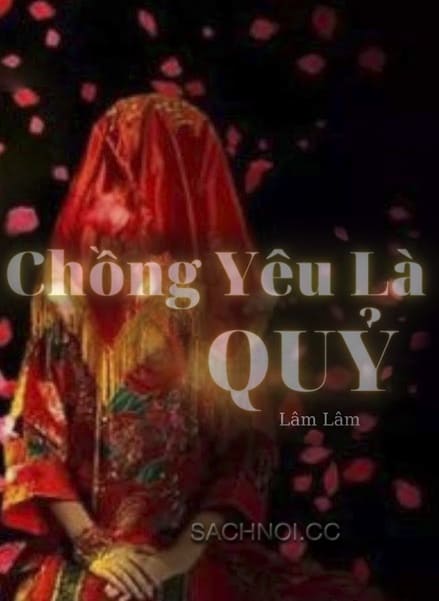 Truyen-Noi-Chong-Yeu-La-Quy-Lam-Lam-01