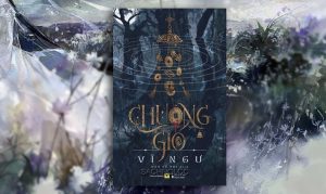 Truyện Nói Chuông Gió – Vĩ Ngư