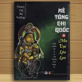 Truyen-Noi-Me-Tong-Chi-Quoc-Tap-2-Ma-Vuc-Lau-Lan-1
