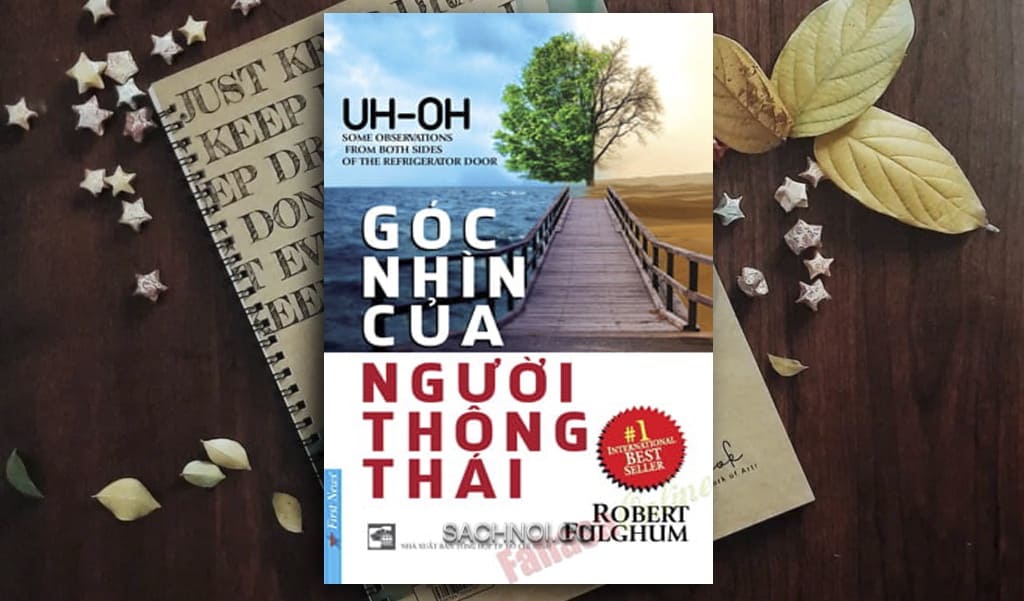 Sach-Noi-Goc-Nhin-Cua-Nguoi-Thong-Thai-Robert-Fulghum-03