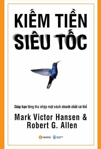 Sach-Noi-Kiem-Tien-Sieu-Toc-Mark-Victor-Hansen-01